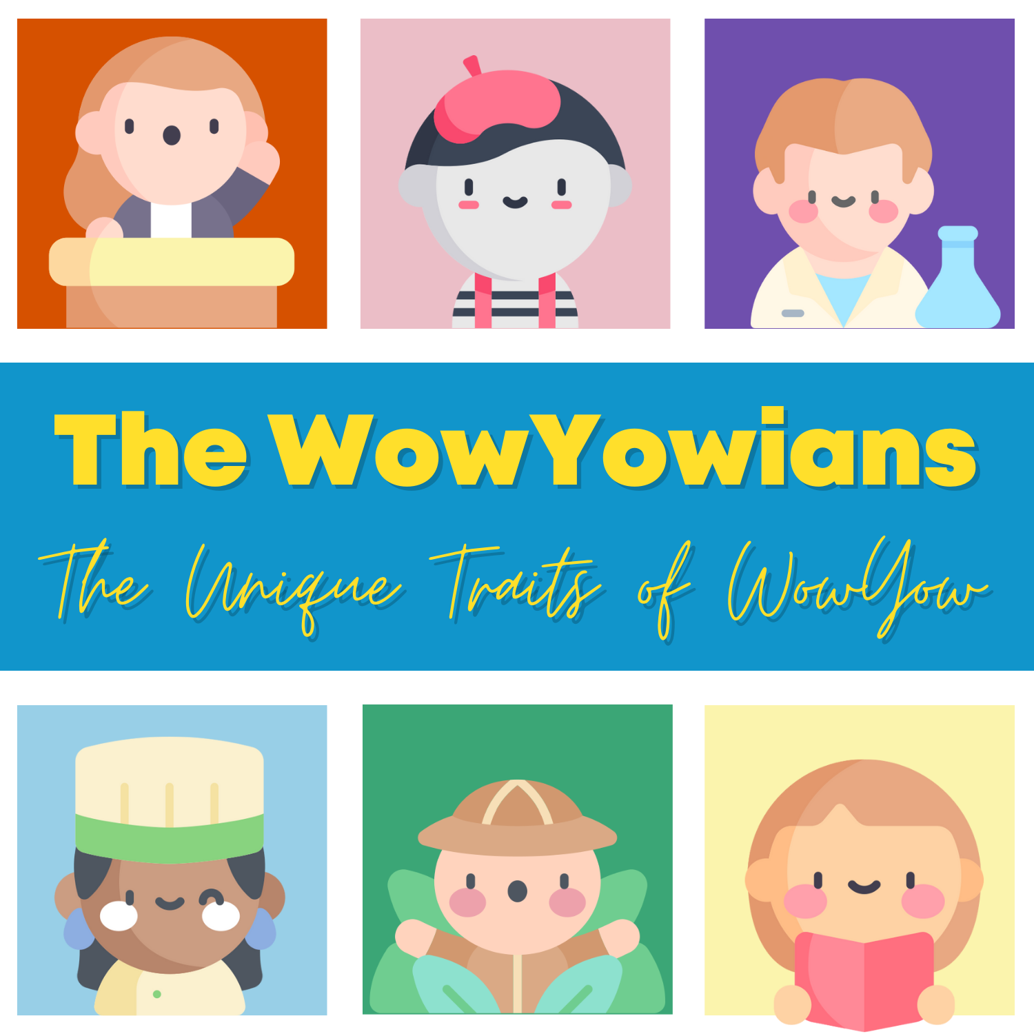 The WowYowians