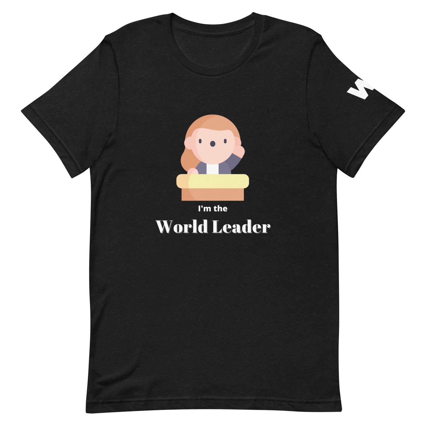 WowYowian World Leader T-shirt (Unisex)